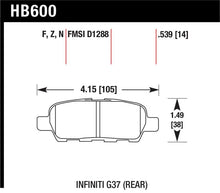 Load image into Gallery viewer, Hawk Infiniti G35 Sport/G37 / 08-10 Nissan Rogue / 07-09 Sentra SE-R / 10 Sentra SE-R M/T Performanc - HB600Z.539