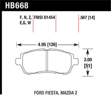 Load image into Gallery viewer, Hawk 2011-2014 Ford Fiesta S Sedan HPS 5.0 Front Brake Pads - HB668B.567