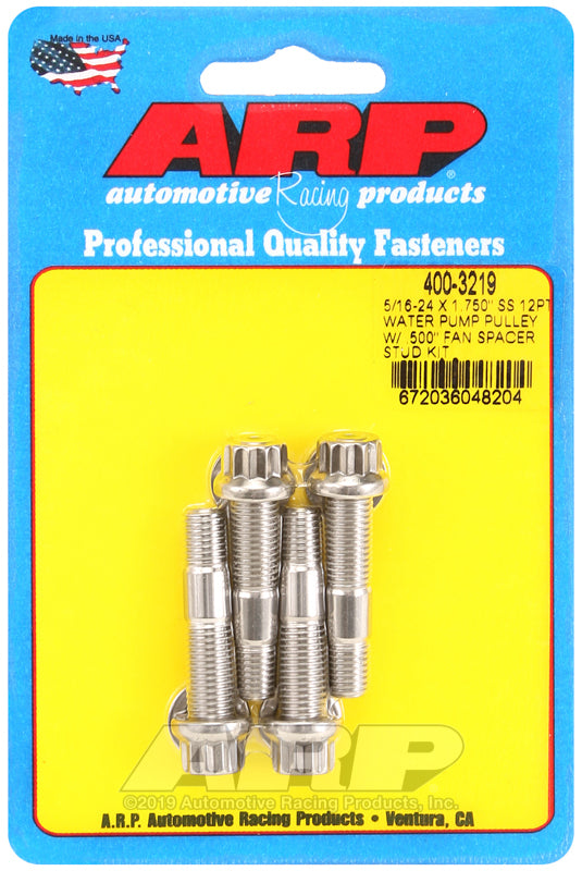 ARP 5/16-24 X 1.750 SS 12pt water pump pulley w/ .500in fan spacer stud kit - 400-3219