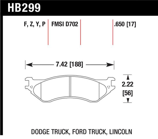 Hawk Dodge B1500 VanDurango/1500 Pickup/1500 Van / Ford / Lincoln LTS Street Front & Rear Brake Pad - HB299Y.650