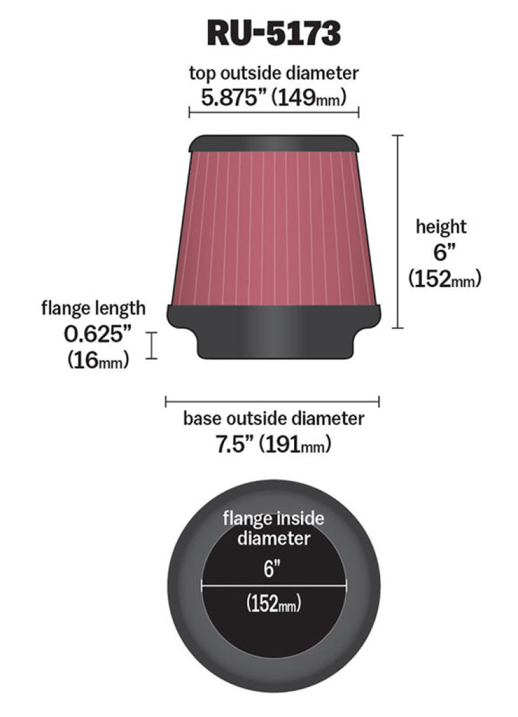 K&N Universal Clamp-On Air Filter 6in FLG / 7-1/2in B / 5-7/8in T / 6in H - RU-5173
