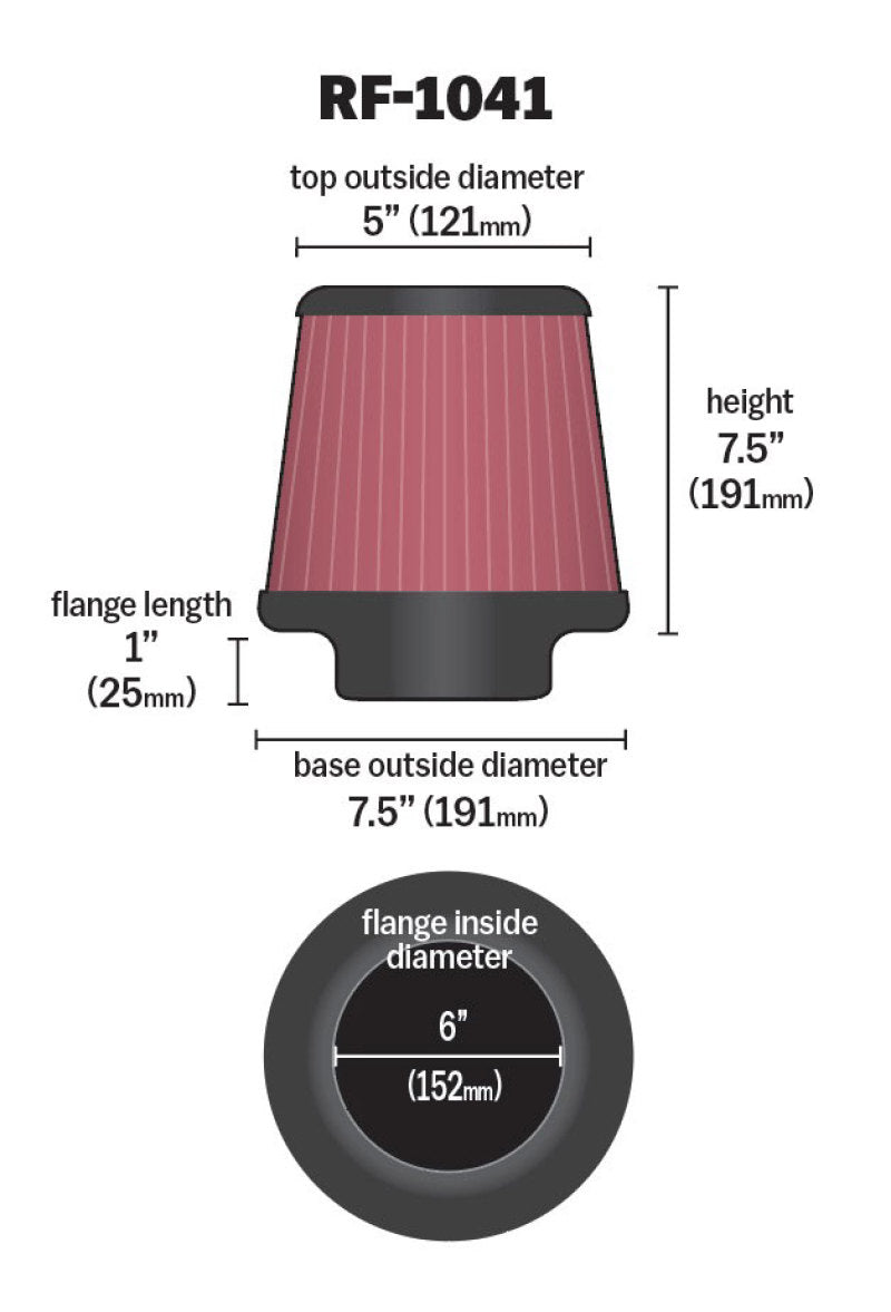 K&N Round Tapered Universal Air Filter 6 inch Flange 7 1/2 inch Base 5 inch Top 7 1/2 inch Height - RF-1041
