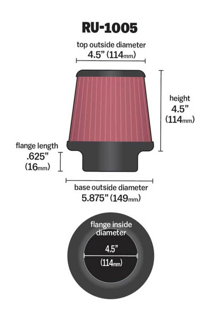 K&N Filter Universal X Stream Clamp-On 4-1/2in Flange 5-7/8in Base 4-1/2in Top 4-1/2in Height - RU-1005