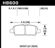 Load image into Gallery viewer, Hawk Infiniti G35 Sport/G37 / 08-10 Nissan Rogue / 07-09 Sentra SE-R / 10 Sentra SE-R M/T Performanc - HB600Z.539