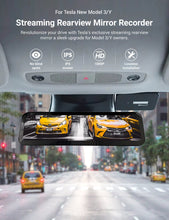 Load image into Gallery viewer, Streaming Rearview Mirror Recorder for Model 3 Highland / Model Y Juniper (HW4.0) | TESERY