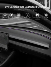 Load image into Gallery viewer, TESERY Real Dry Carbon Fiber Dashboard Cover Overlay for Model 3 Highland / Model Y Juniper